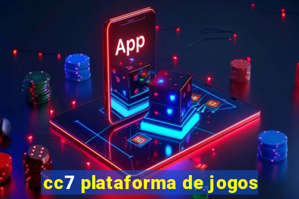 cc7 plataforma de jogos